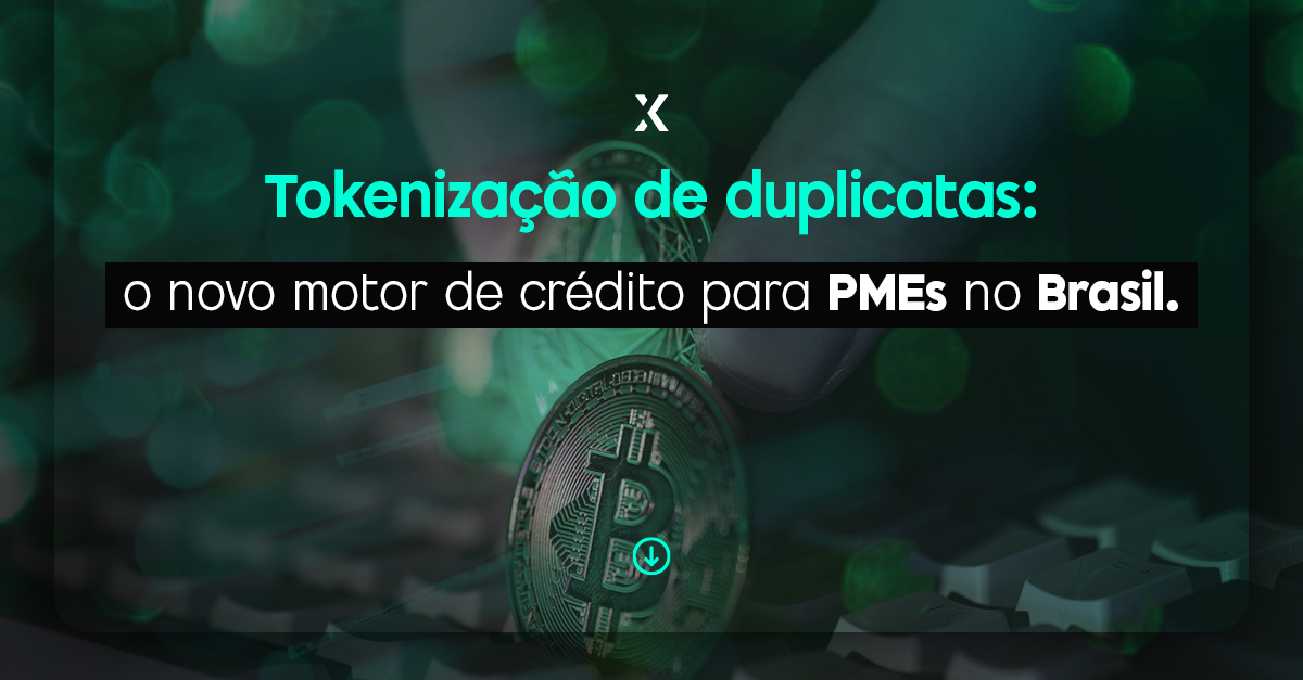 Tokenização de duplicatas e crédito para PMEs: tokenização RWA aplicada ao Brasil