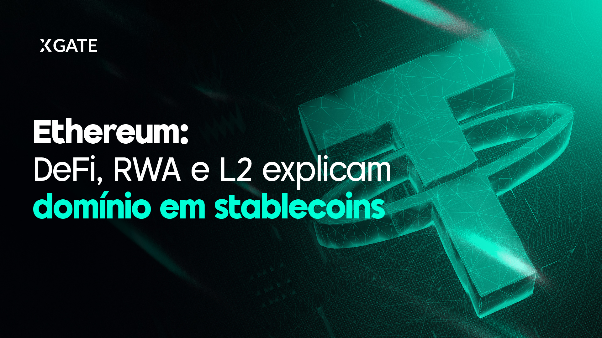 Por que Ethereum continua dominando DeFi e Stablecoins em 2026