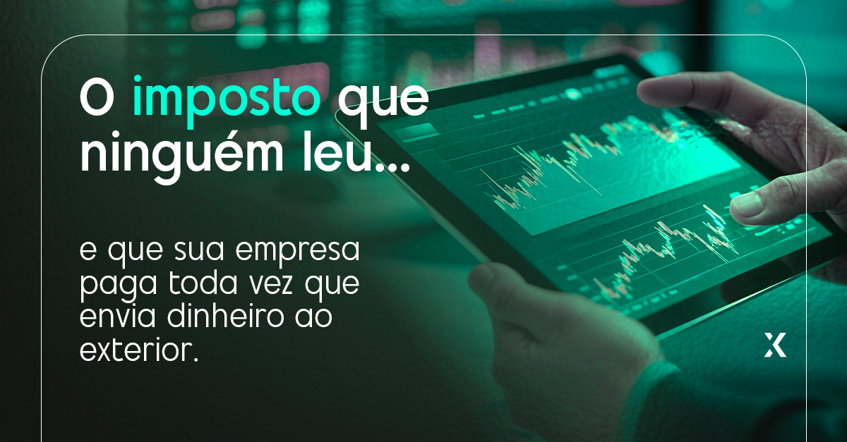 IOF em transferência internacional: quanto sua empresa realmente paga em cada remessa